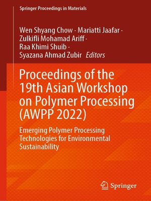 cover image of Proceedings of the 19th Asian Workshop on Polymer Processing (AWPP 2022)